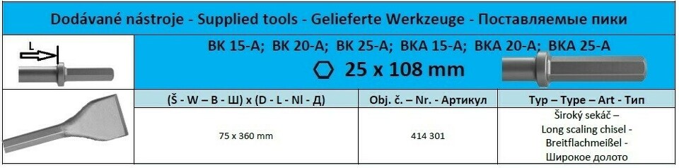 Hex25 x 108 Long scaling chisel